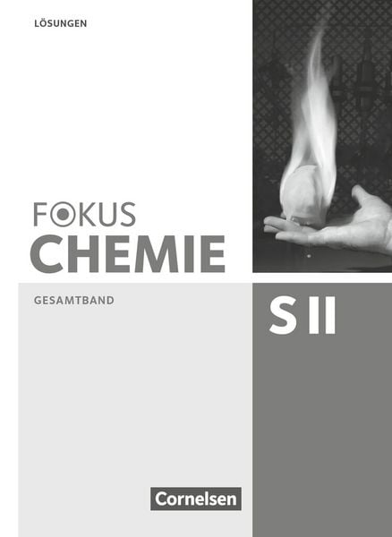 Produktbild: Fokus Chemie - Sekundarstufe II - Allgemeine Ausgabe - Gesamtband Sekundarstufe II