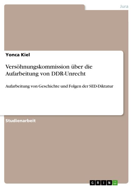 Produktbild: Vers&ouml;hnungskommission &uuml;ber die Aufarbeitung von DDR-Unrecht
