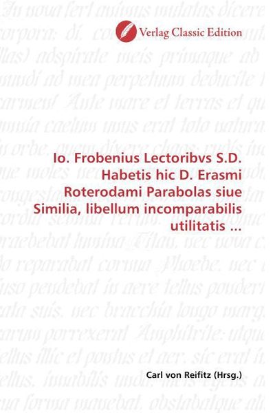 Produktbild: Io. Frobenius Lectoribvs S.D. Habetis hic D. Erasmi Roteroda