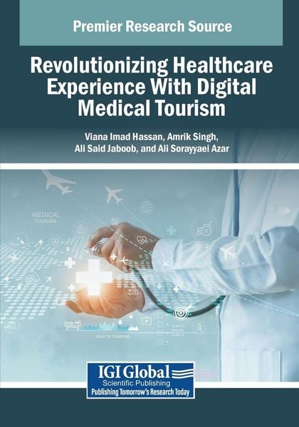 Produktbild: Revolutionizing Healthcare Experience With Digital Medical Tourism