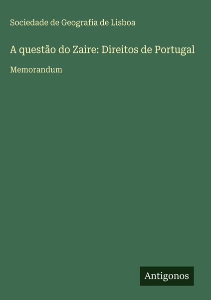 Produktbild: A quest&atilde;o do Zaire: Direitos de Portugal