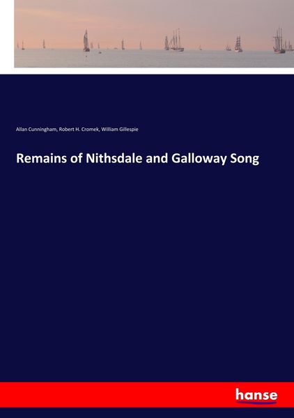 Produktbild: Remains of Nithsdale and Galloway Song