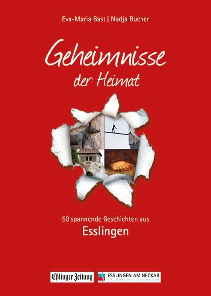 Esslingen; Geheimnmisse der Heimat