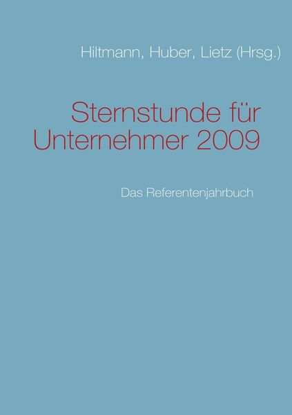 Produktbild: Sternstunde f&uuml;r Unternehmer 2009