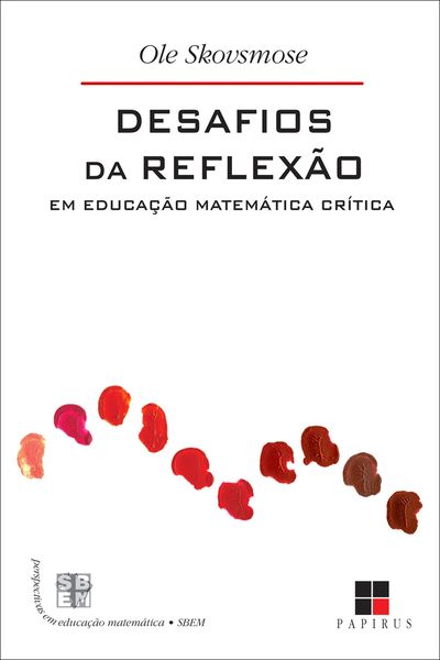 Produktbild: Desafios da reflex&atilde;o em educa&ccedil;&atilde;o matem&aacute;tica cr&iacute;tica