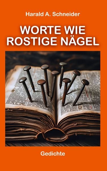Produktbild: Worte wie rostige N&auml;gel