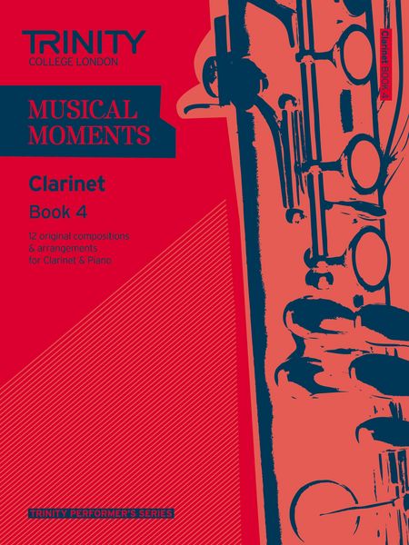 Produktbild: Musical Moments Clarinet Book 4