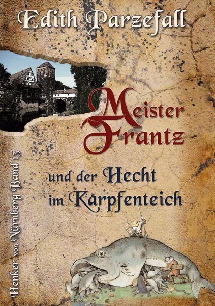 Produktbild: Meister Frantz und der Hecht im Karpfenteich