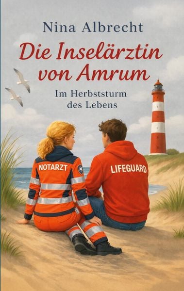 Produktbild: Die Insel&auml;rztin von Amrum