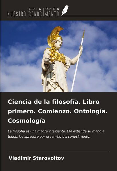 Produktbild: Ciencia de la filosof&iacute;a. Libro primero. Comienzo. Ontolog&iacute;a. Cosmolog&iacute;a