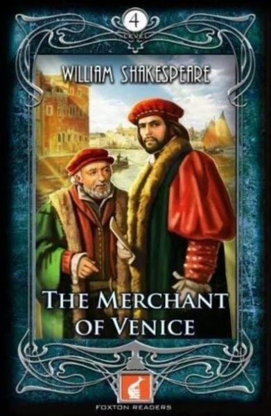 Produktbild: The Merchant of Venice - Foxton Readers Level 4 - 1300 Headwords (B1/B2) Graded ELT / ESL / EAL Readers