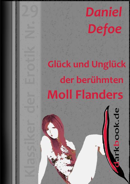 Produktbild: Gl&uuml;ck und Ungl&uuml;ck der ber&uuml;hmten Moll Flanders
