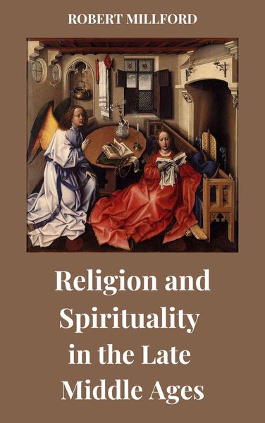 Produktbild: Religion and Spirituality in the Late Middle Ages