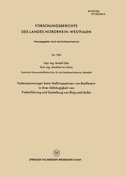 Produktbild: Fadenspannungen beim Na&szlig;ringspinnen von Bastfasern in ihrer Abh&auml;ngigkeit von Fadenf&uuml;hrung und Gestaltung von Ring und L&auml;ufer