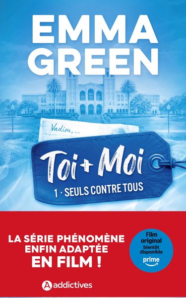 Produktbild: Toi + Moi, Tome 01 : Seuls contre tous - Nouvelle &eacute;dition - Adapt&eacute; en film sur Prime