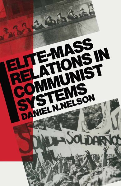 Produktbild: Elite-Mass Relations in Communist Systems