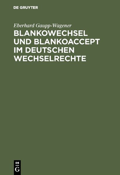 Produktbild: Blankowechsel und Blankoaccept im Deutschen Wechselrechte
