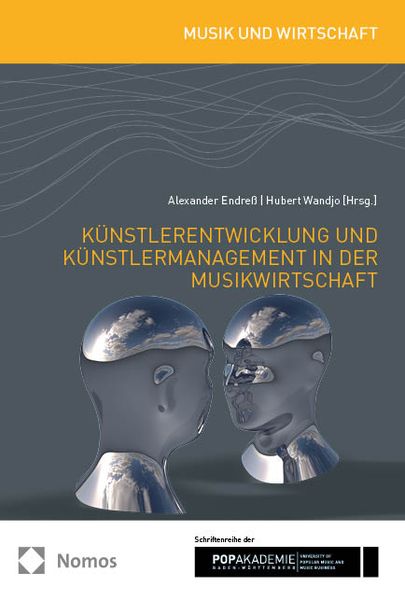 Produktbild: K&uuml;nstlerentwicklung und K&uuml;nstlermanagement in der Musikwirtschaft