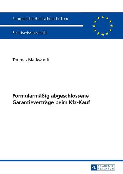 Produktbild: Formularmae&szlig;ig abgeschlossene Garantievertraege beim Kfz-Kauf