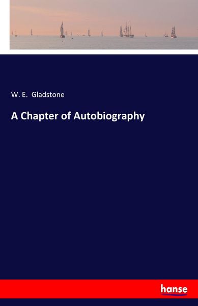 Produktbild: A Chapter of Autobiography