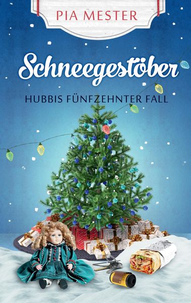 Produktbild: Schneegestöber - Hubbis fünfzehnter Fall