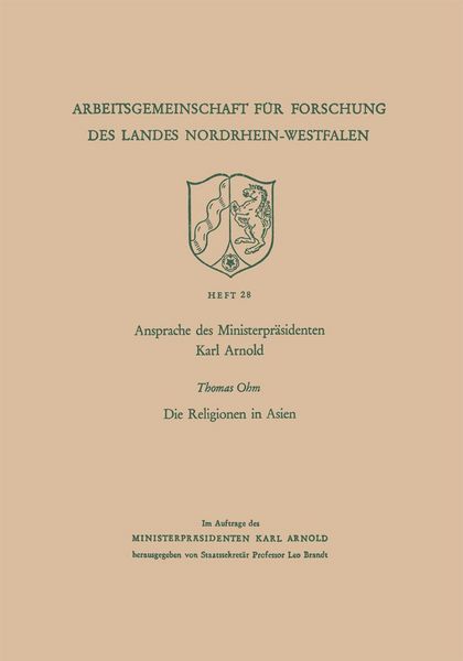 Produktbild: Ansprache des Ministerpr&auml;sidenten Karl Arnold. Die Religionen in Asien