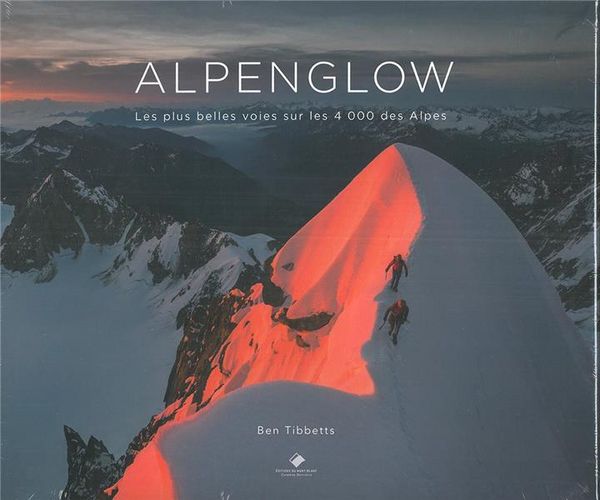 Produktbild: Alpenglow : les plus belles voies sur les 4000 des Alpes