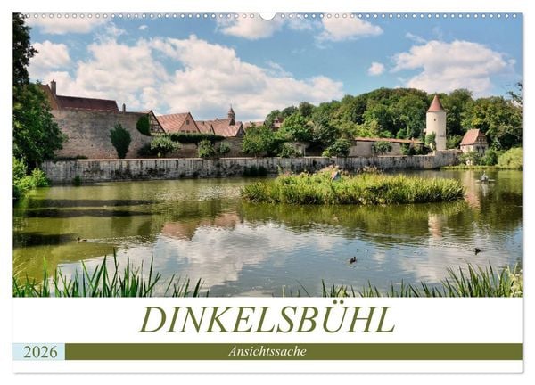 Dinkelsbühl - Ansichtssache (Wandkalender 2026 DIN A2 quer), CALVENDO Monatskalender