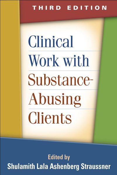Produktbild: Clinical Work with Substance-Abusing Clients