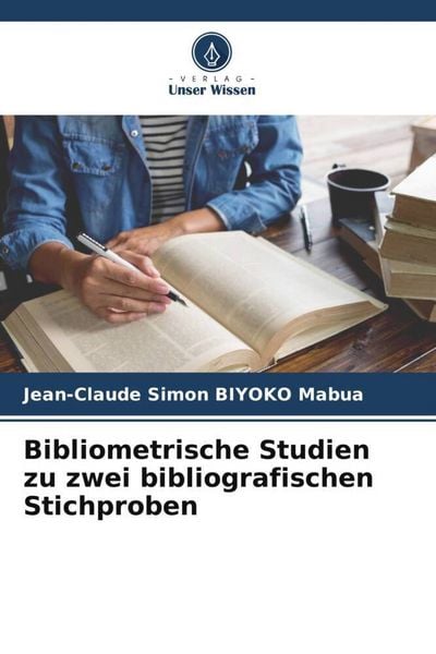 Produktbild: Bibliometrische Studien zu zwei bibliografischen Stichproben