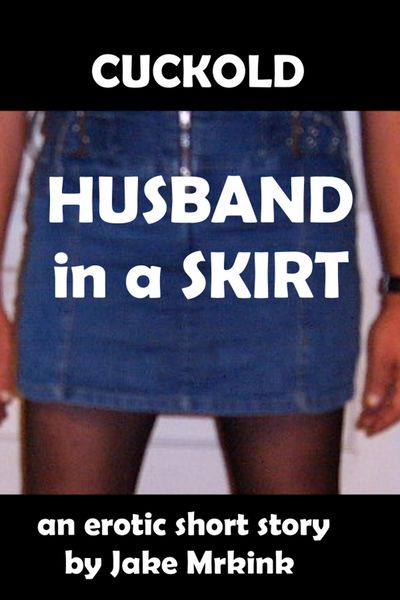 Produktbild: Cuckold Husband in a Skirt