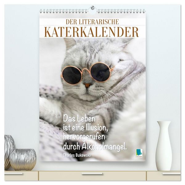 Produktbild: Der literarische Katerkalender (hochwertiger Premium Wandkalender 2027 DIN A2 hoch), Kunstdruck in Hochglanz