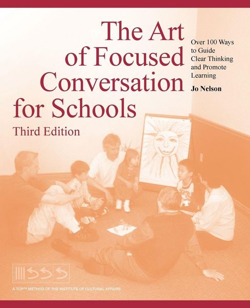 Produktbild: The Art of Focused Conversation for Schools, Third Edition