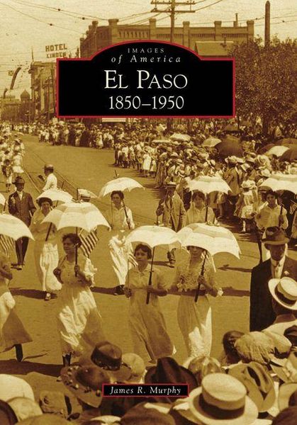 Produktbild: El Paso, 1850-1950