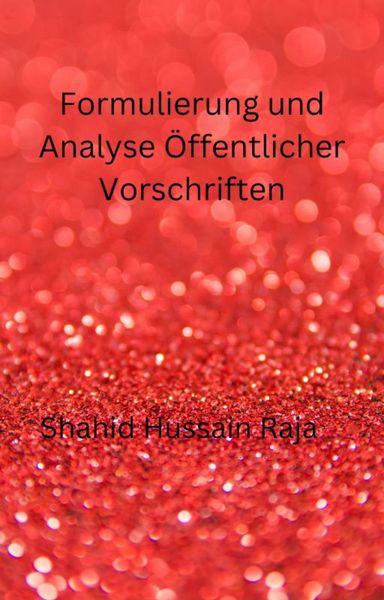 Produktbild: Formulierung und Analyse &Ouml;ffentlicher Vorschriften (EDUCATION / General)