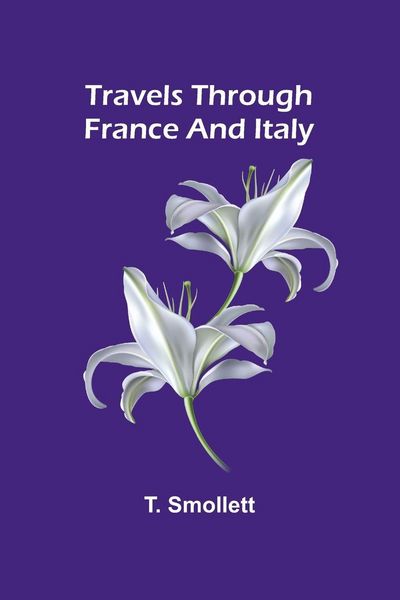 Produktbild: Travels through France and Italy