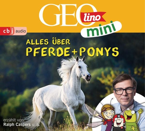 GEOLINO MINI: Alles über Pferde und Ponys - Eva Dax , Heiko Kammerhoff , Oliver Versch , Roland Griem , Jana Ronte-Versch, CD, 9783837149821