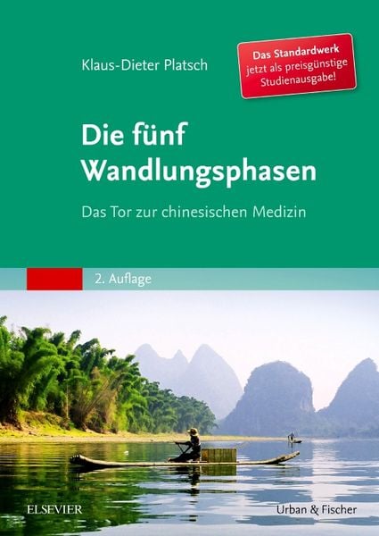 Die Fünf Wandlungsphasen Studienausgabe