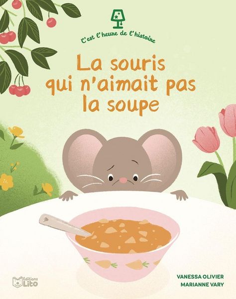 Produktbild: La souris qui n'aimait pas la soupe