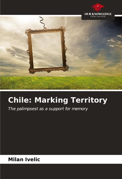 Produktbild: Chile: Marking Territory