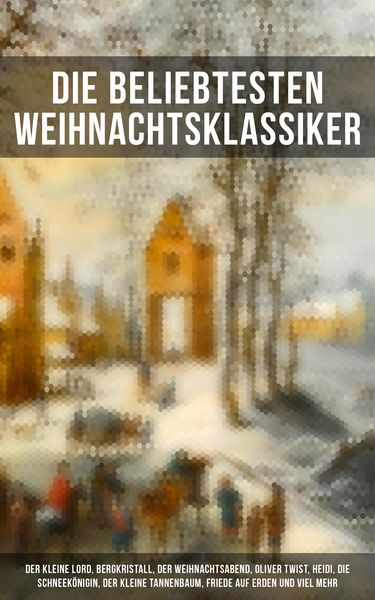 Produktbild: Die beliebtesten Weihnachtsklassiker