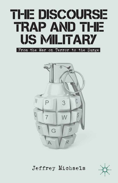 Produktbild: The Discourse Trap and the US Military