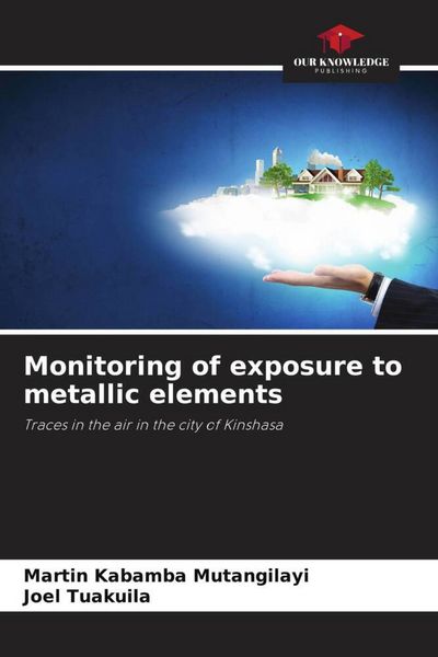Produktbild: Monitoring of exposure to metallic elements