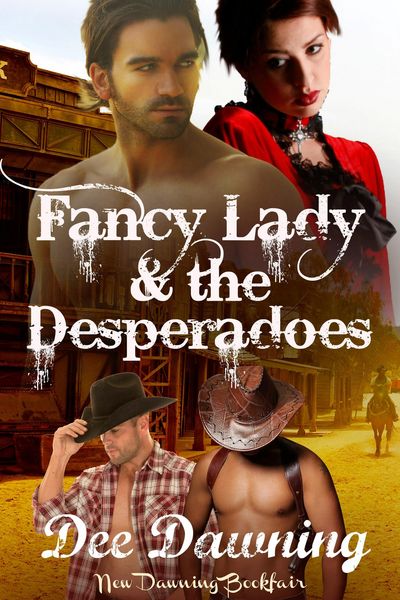 Produktbild: Fancy Lady & the Desperadoes (Sensual Awakening, #7)