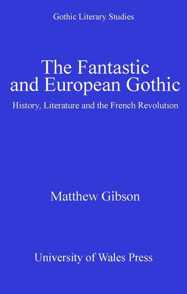 Produktbild: The Fantastic and European Gothic