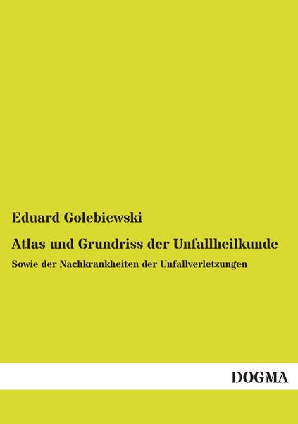 Produktbild: Atlas und Grundriss der Unfallheilkunde