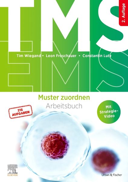 TMS und EMS - Muster zuordnen, Taschenbuch von Tim Wiegand , Leon Froschauer , Constantin Lutz, Urban & Fischer in Elsevier, 9783437412752