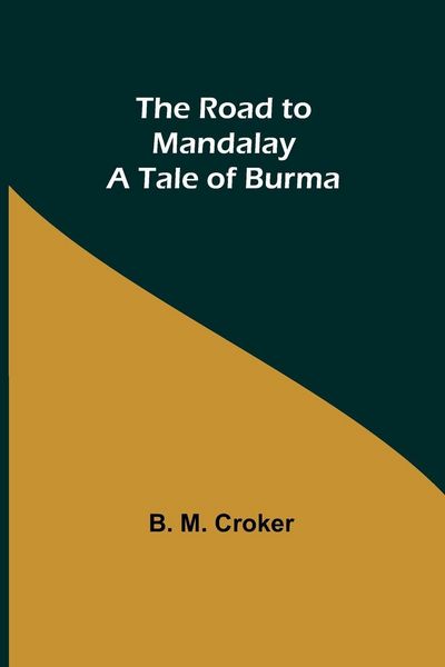 Produktbild: The Road to Mandalay