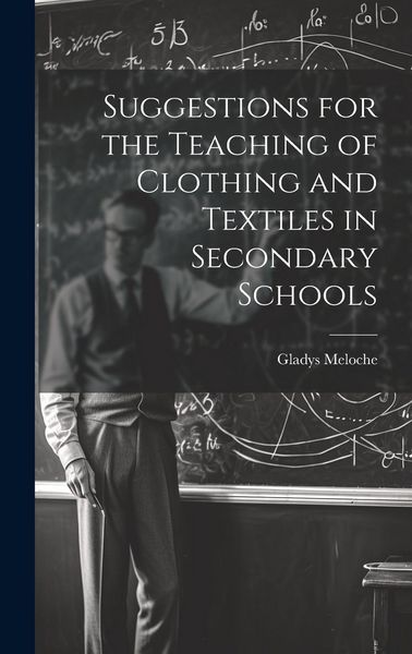 Produktbild: Suggestions for the Teaching of Clothing and Textiles in Secondary Schools