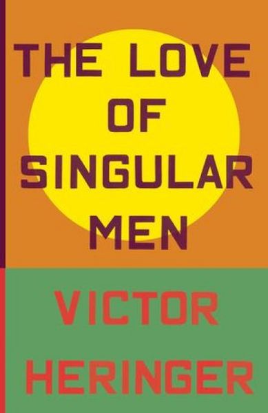 Produktbild: The Love of Singular Men